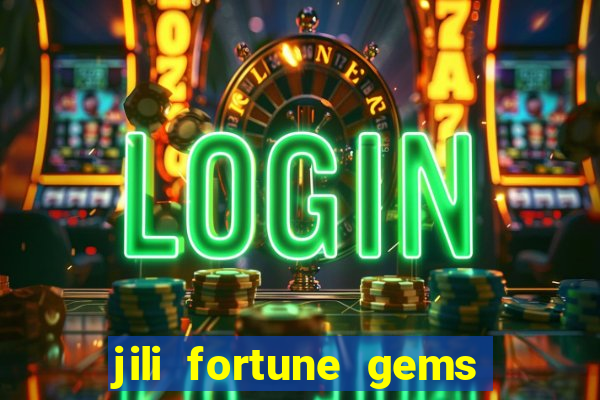 jili fortune gems 2 demo